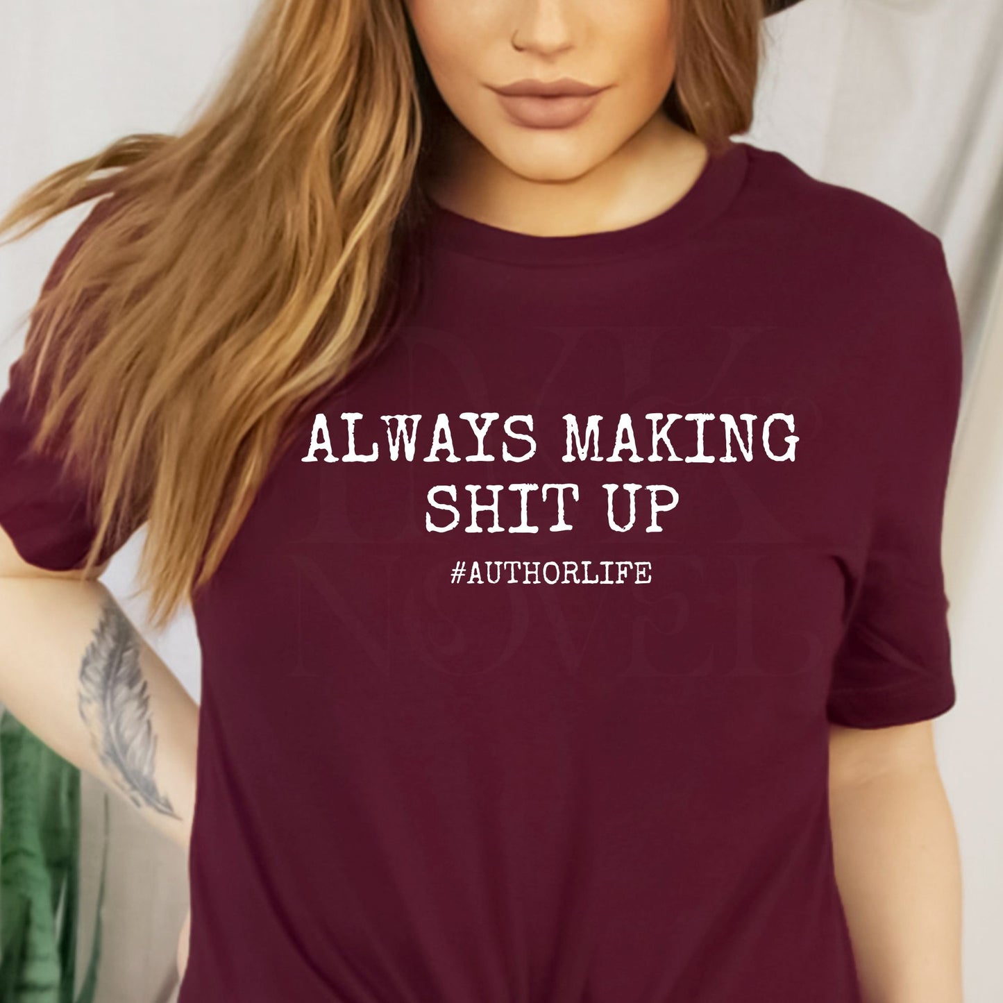 Always Making Shit Up T-Shirt