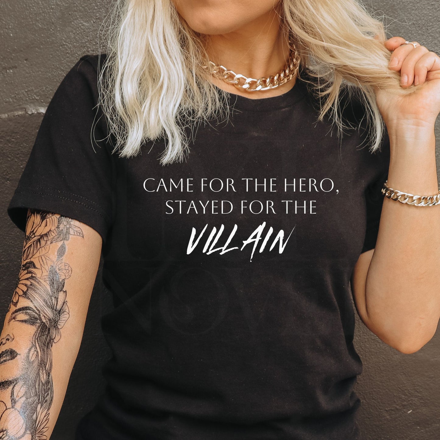 Came For The Hero, Stayed For The Villain T-Shirt