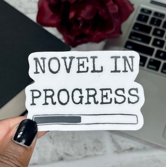 Novel In Progress Sticker