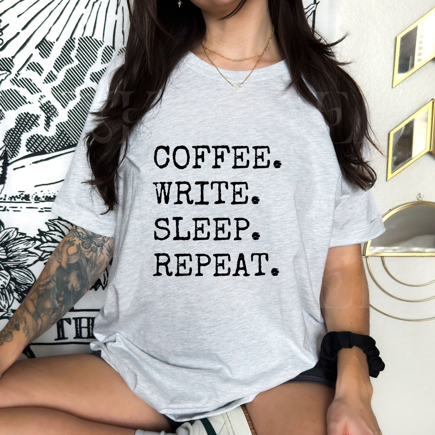 Coffee. Write. Sleep. Repeat T-Shirt